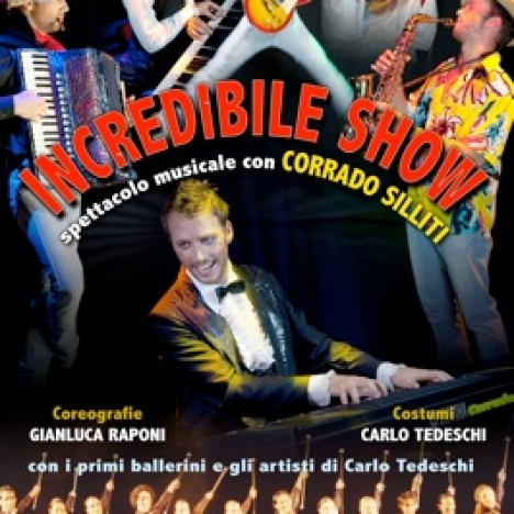 L'incredibile show di Corrado Sillitti (Regia Carlo Tedeschi)